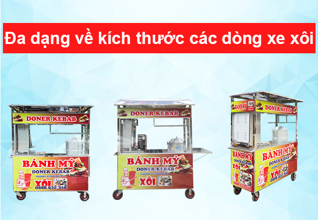 Xe xôi với những mẫu mã, kích thước đa dạng thích hợp với mọi quy mô kinh doanh lớn nhỏ Xe xôi với những mẫu mã, kích thước đa dạng thích hợp với mọi quy mô kinh doanh lớn nhỏ