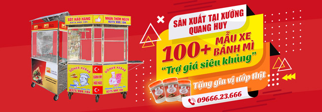 Khuyến mãi lớn khi mua xe bánh mì Quang Huy, quà tặng